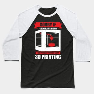 3D Print Printing Artist Gift Baseball T-Shirt